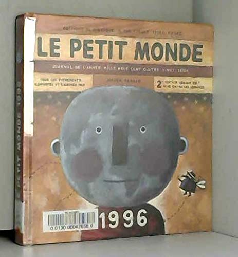 Imagen de archivo de Le Petit Monde : Journal de l'anne 1996 a la venta por Ammareal