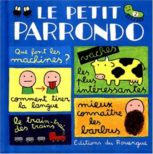Beispielbild fr LE PETIT PARRONDO. : Tome 2, Oeuvres partiellement compltes et totalement inacheves zum Verkauf von Ammareal