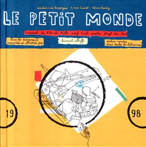 Beispielbild fr Le Petit Monde : Journal de l'anne 1998 zum Verkauf von medimops