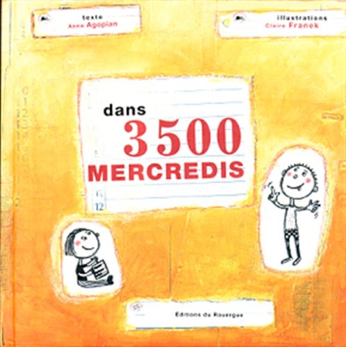 Beispielbild fr Dans 3.500 Mercredis zum Verkauf von RECYCLIVRE
