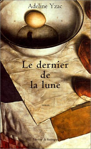 Beispielbild fr Le Dernier de la Lune zum Verkauf von Ammareal