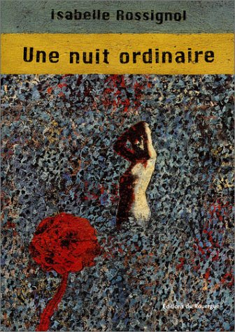 Stock image for Une nuit ordinaire for sale by Ammareal