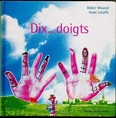 Imagen de archivo de Dix petits doigts a la venta por Ammareal