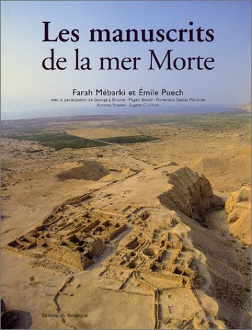 Beispielbild fr Les Manuscrits de la mer Morte zum Verkauf von Ammareal