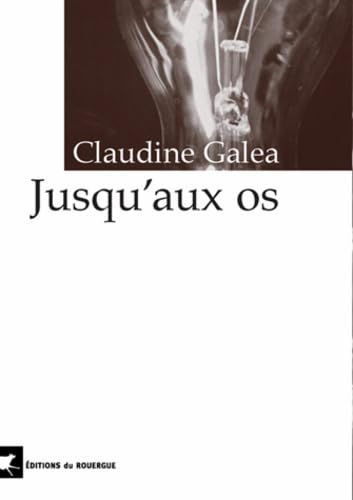 Beispielbild fr Jusqu'aux os zum Verkauf von books-livres11.com