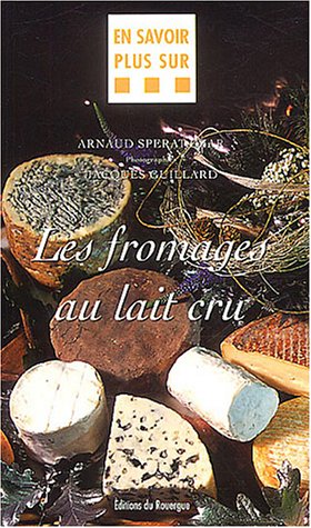 Stock image for Fromages Au Lait Cru for sale by More Than Words