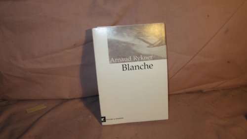Imagen de archivo de Blanche a la venta por Ammareal