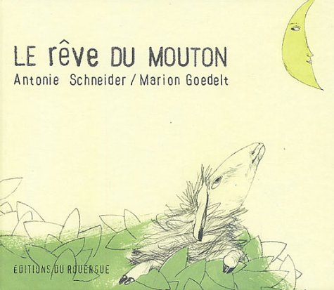 Beispielbild fr Le Rve du mouton zum Verkauf von Ammareal