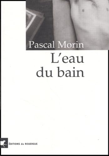 9782841565917: L'eau du bain