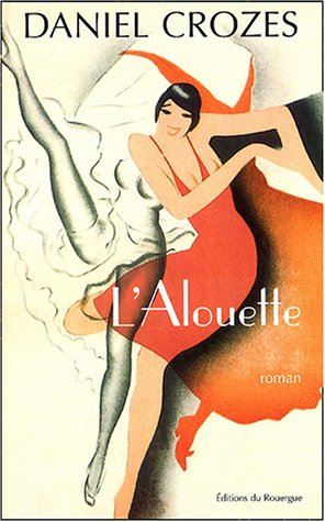 Stock image for L'Alouette for sale by Ammareal