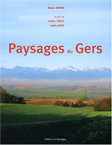 Beispielbild fr Paysages du Gers zum Verkauf von Brit Books