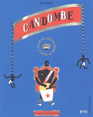 9782841566129: Candombe: Fivre du carnaval : Fiebre de carnaval