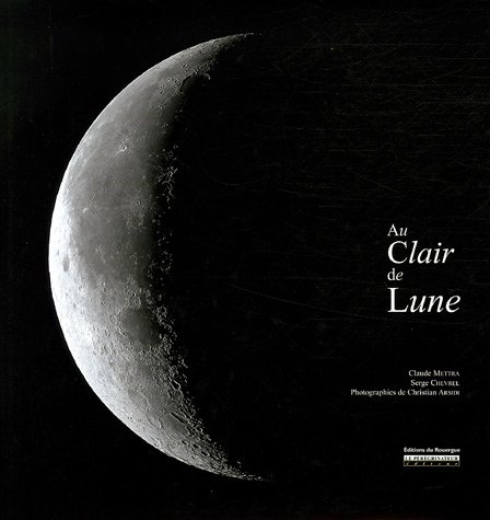 Stock image for Au Clair De Lune for sale by RECYCLIVRE