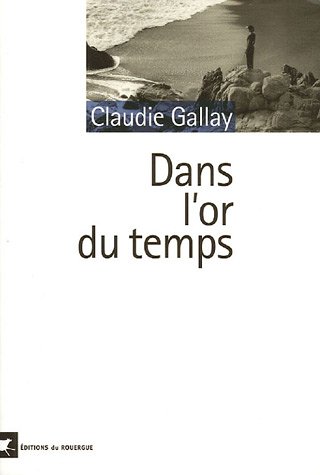 Stock image for Dans l'or du temps for sale by Librairie Th  la page
