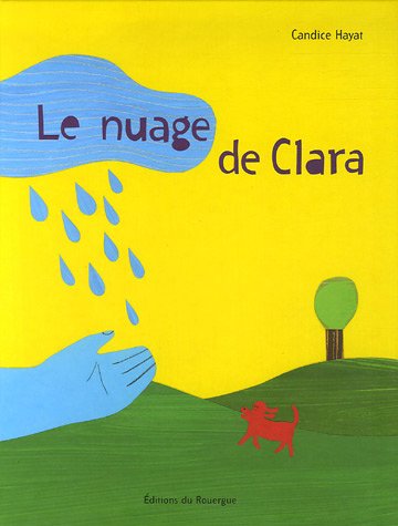 Beispielbild fr Le nuage de Clara zum Verkauf von Ammareal
