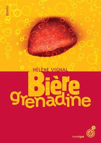 Beispielbild fr Bire grenadine zum Verkauf von books-livres11.com