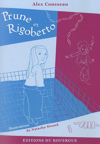 Stock image for Prune et Rigoberto for sale by Librairie Th  la page