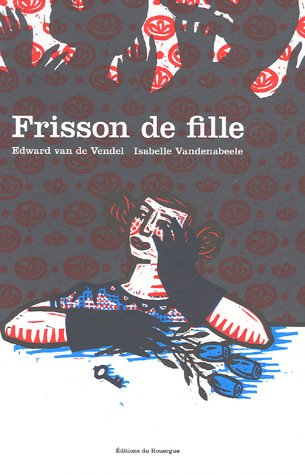 Imagen de archivo de Frisson de fille a la venta por medimops