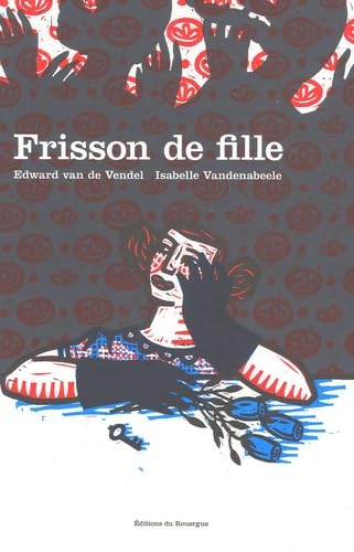 9782841568185: Frisson de fille