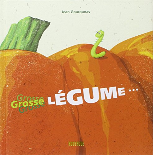 Beispielbild fr Grosse lgume zum Verkauf von Better World Books