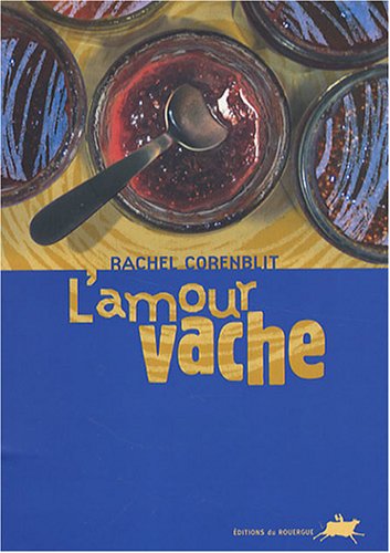 Beispielbild fr L'amour vache zum Verkauf von LeLivreVert