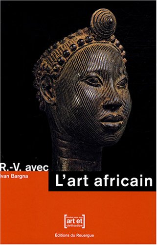 Stock image for L'art africain for sale by Ammareal
