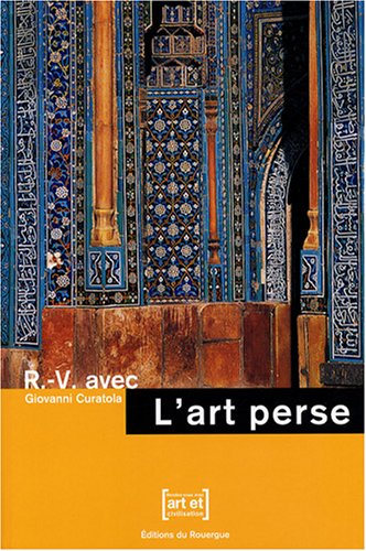 Stock image for L'art perse for sale by Ammareal