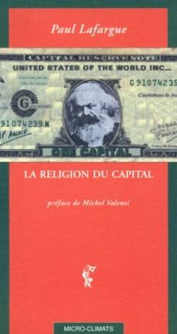 Beispielbild fr La Religion du capital zum Verkauf von Ammareal