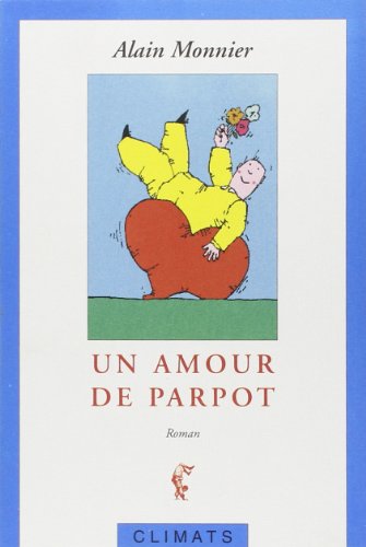 9782841580477: Un amour de Parpot