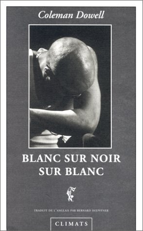 Stock image for Blanc sur noir sur blanc for sale by Ammareal