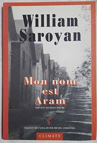 MON NOM EST ARAM (9782841581467) by Saroyan, William