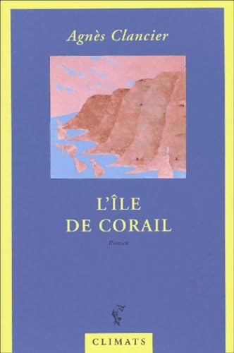 Stock image for L'ile de corail for sale by pompon