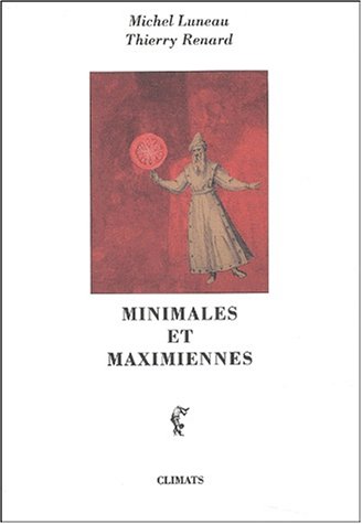 9782841582167: Minimales Et Maximiennes