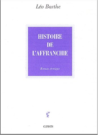 Stock image for De la vie d'une chienne, Tome 3 : Histoire de l'affranchie for sale by medimops