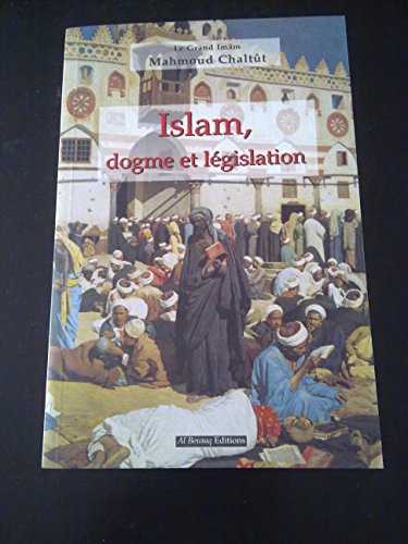 Beispielbild fr Islam, dogme et lgislation zum Verkauf von Ammareal