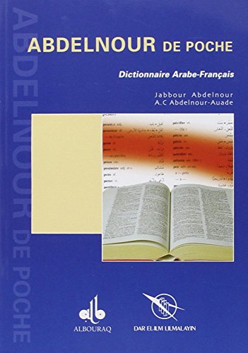 9782841610891: Dictionnaire Abdelnour de poche.: Arabe-Franais