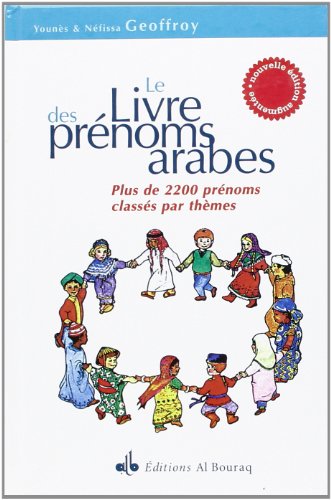 Beispielbild fr Le livre des prnoms arabes zum Verkauf von Gallix