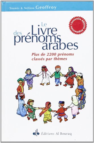Imagen de archivo de Le livre des prnoms arabes a la venta por Gallix