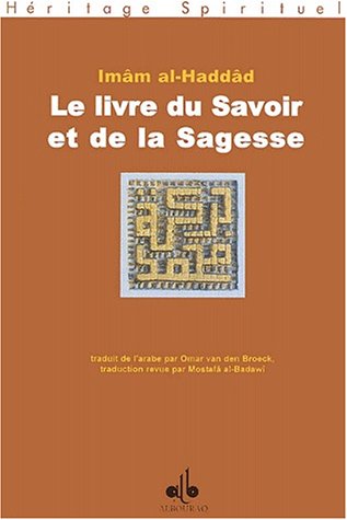 Beispielbild fr Le livre du savoir et de la sagesse zum Verkauf von Revaluation Books