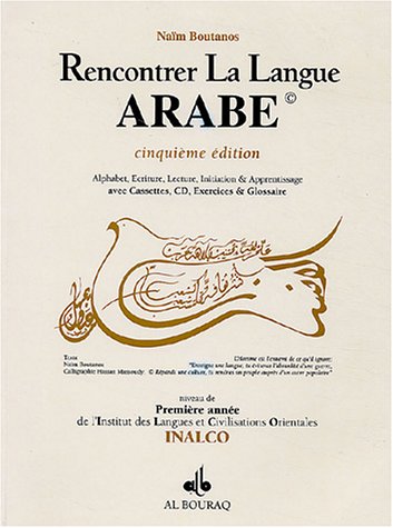 9782841612031: Rencontrer la langue arabe : Niveau 1 INALCO (2CD audio)