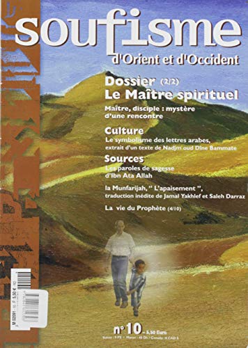 Imagen de archivo de Soo N 10: Maitre Spirituel -2- (le) [Broch] Soufisme, D'orient et a la venta por BIBLIO-NET