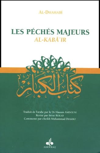 Beispielbild fr Les Pchs majeurs : Al-kab'ir zum Verkauf von Revaluation Books