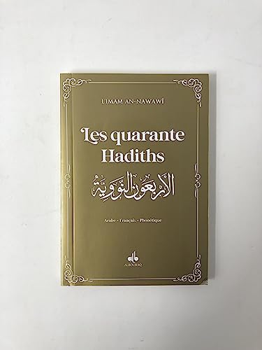 9782841612819: Les Quarante hadiths: Edition bilingue franais-arabe