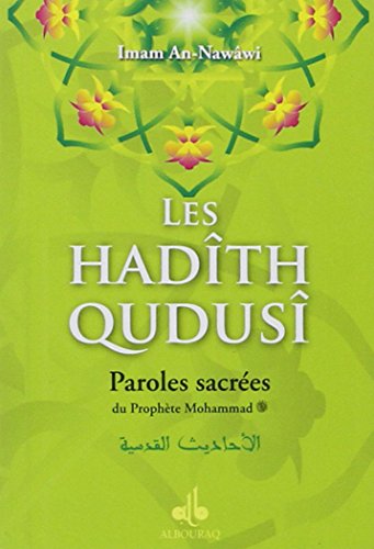 9782841613298: Les hadth qudus: Paroles sacres du Prophte Mohammad