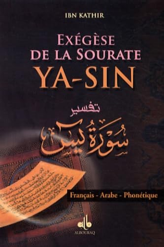 Stock image for Exgse de la Sourate Y_sn : Arabe, franais, phontique for sale by Revaluation Books