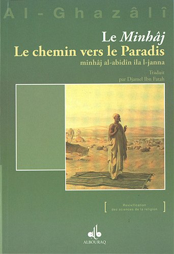 9782841614578: Minhj"" (Le) : Le Chemin vers le Paradis - 2me dition