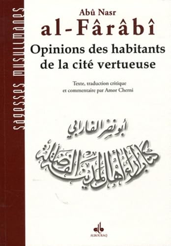Beispielbild fr Opinions des habitants de la cit vertueuse (al-ara ) zum Verkauf von Ammareal
