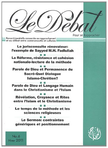Beispielbild fr Dbat N6 (Le) : Parole de Dieu et Permanence du Sacr - Dialogue Islamo-Chrtien zum Verkauf von medimops