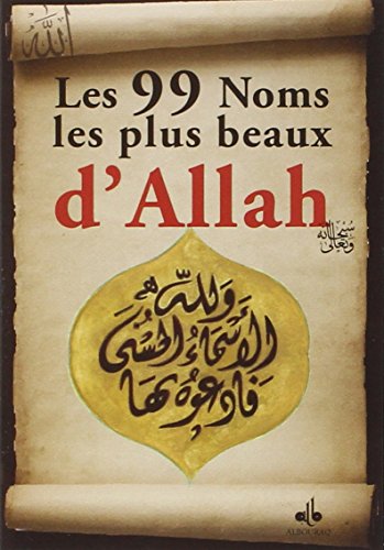 Beispielbild fr Les 99 Noms les plus beaux d'Allah zum Verkauf von medimops