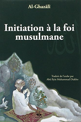 Imagen de archivo de Initiation  la foi musulmane a la venta por medimops